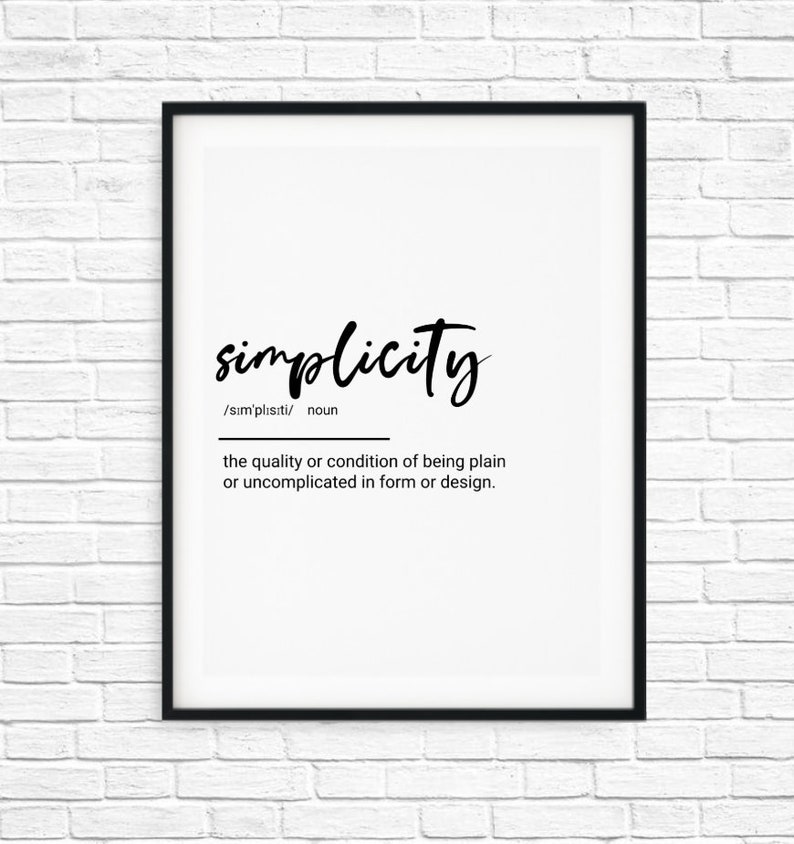 simplicity definition quote printable wall art bedroom