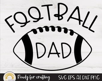 Football svg, Football dad svg, Football cut file