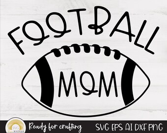 Football svg, Football mom svg, Football cut file