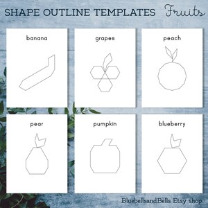 May include: A printable worksheet with outlines of different fruits, including a banana, grapes, peach, pear, pumpkin, and blueberry. The worksheet is titled "Shape Outline Templates Fruits".