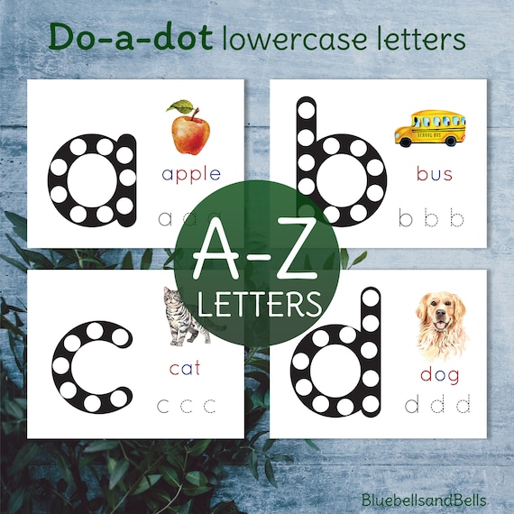 Do a dot printable letter worksheets. Montessori toddler activity.
