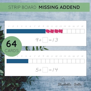 May include: A printable worksheet for kids to practice missing addend math problems. The worksheet features a strip board with numbers 1 through 18 and two math problems: 9 + _ = 13 and 5 + _ = 14. The worksheet is titled "Strip Board Missing Addend" and has a green circle with the text "64 Cards".