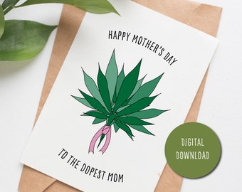 Dopest mom Mothers Day card, marijuana card for mothers day, funny card for wife, printable card for mom, potleaf mothers day card download