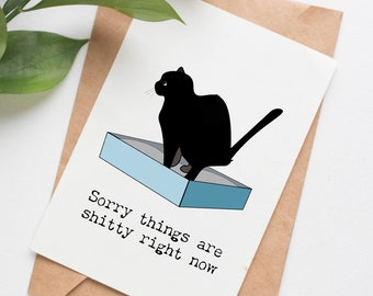 Cat Litter card for friend, card for cat loss, funny support card for depression, grief card for friend, card for job loss, here for you