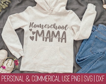 Homeschool Mama SVG | Homeschool SVG | Homeschool Mom Shirt Svg | Homeschool Shirt for Mom | Gift for Homeschool Mom