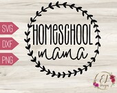 Homeschool Mama SVG | Homeschool SVG | Homeschool Mom Shirt Svg | Homeschool Shirt for Mom | Gift for Homeschool Mom