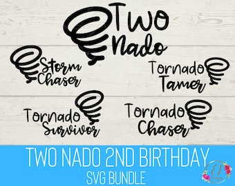 Two Nado Storm Chaser SVG Bundle | 2Nado Svg | 2nd Birthday SVG | Tornado Chaser Svg | Tornado Survivor Svg | Family Birthday Svg Files