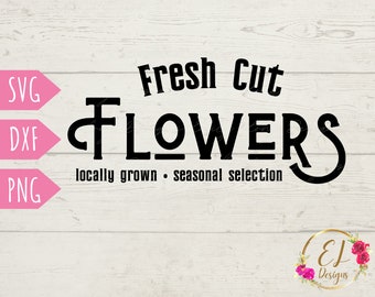 Spring Svg Cut | Fresh Cut Flowers Svg | Spring PNG | Flower Market Svg | Flowers Svg | Fresh Flower Market Svg