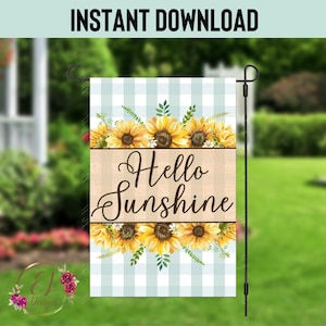 Hello Sunshine Garden Flag PNG | Summer PNG for Garden Flag | Garden Flag Template | 12x18 Garden Flag Sublimation Design | Sunflower Flag