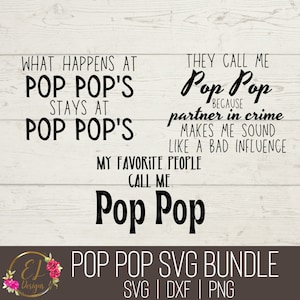 Pop Pop SVG Bundle | Pop Pop Shirt | Gift for Pop Pop | Father&#39;s Day Gift | Grandfather Gift | Grandparent Gift | Pop Pop Png