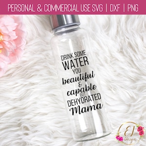 Water Bottle Tracker SVG | Water Tracker SVG | Drink Your Water Svg | Motivational Water Bottle Svg for Mom | Water Bottle Png