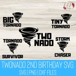 May include: Black and white graphic design featuring a tornado with the text "Two-nado 2nd Birthday SVG" and other text variations like "Big Tornado", "Tiny Tornado", "Tornado Survivor", "Storm Chaser".