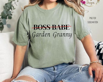 Garden Granny PNG | Garden Png for Sublimation | Gift for Gardener | Gardening Shirt | Homesteaders Shirt | Gardening png