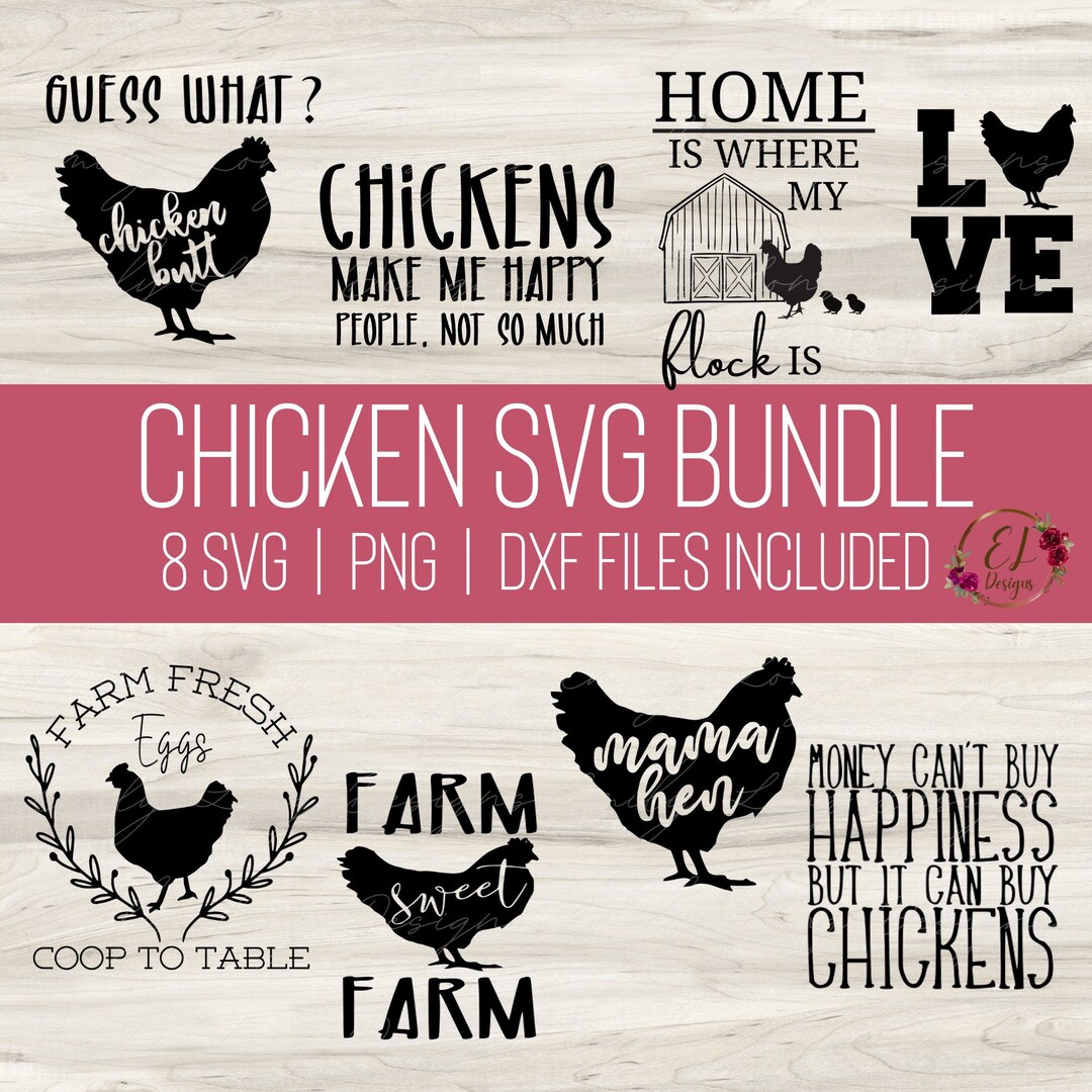 Chicken SVG Bundle Chicken Saying Svg Mama Hen SVG Farm Sweet Farm