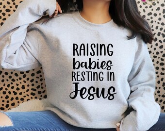 Christian Mom Svg | Raising Babies and Resting in Jesus | Jesus SVG | Christian SVG | Motherhood Svg | Raising Disciples | Gift for Mom