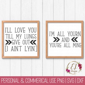 Song Lyrics SVG-bundel | Tyler Childers All Yourn Svg | Country songteksten SVG | Countrymuziekcitaten | Country muziek songteksten SVG