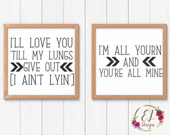 Song Lyrics SVG Bundle | Tyler Childers All Yourn Svg | Country Song Lyrics SVG | Country Music Quotes | Country Music Lyrics SVG