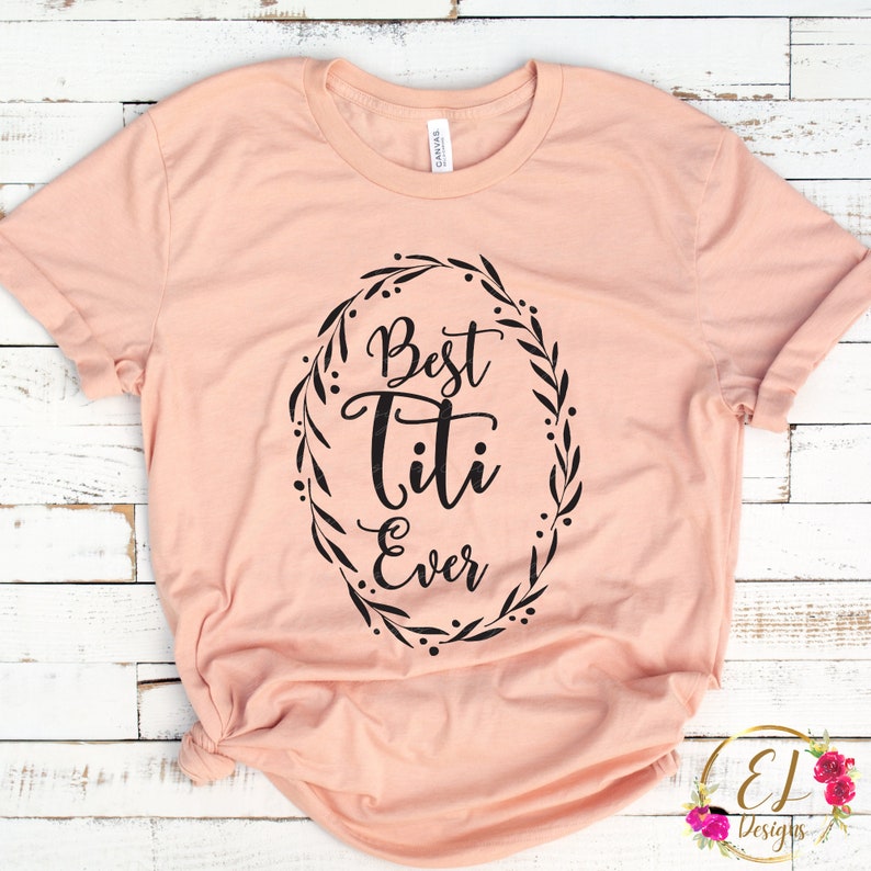 Auntie Svg Aunt SVG Titi Life Svg Gift for Aunt Best Titi Ever Svg
