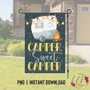Camper Sweet Camper png | Drapeau de jardin de camping | Camping PNG | de drapeau de jardin | Sublimation de drapeau de jardin 12 x 18