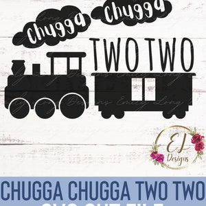 Chugga Chugga Two Two SVG 2nd Birthday SVG Personalized Birthday Shirt ...