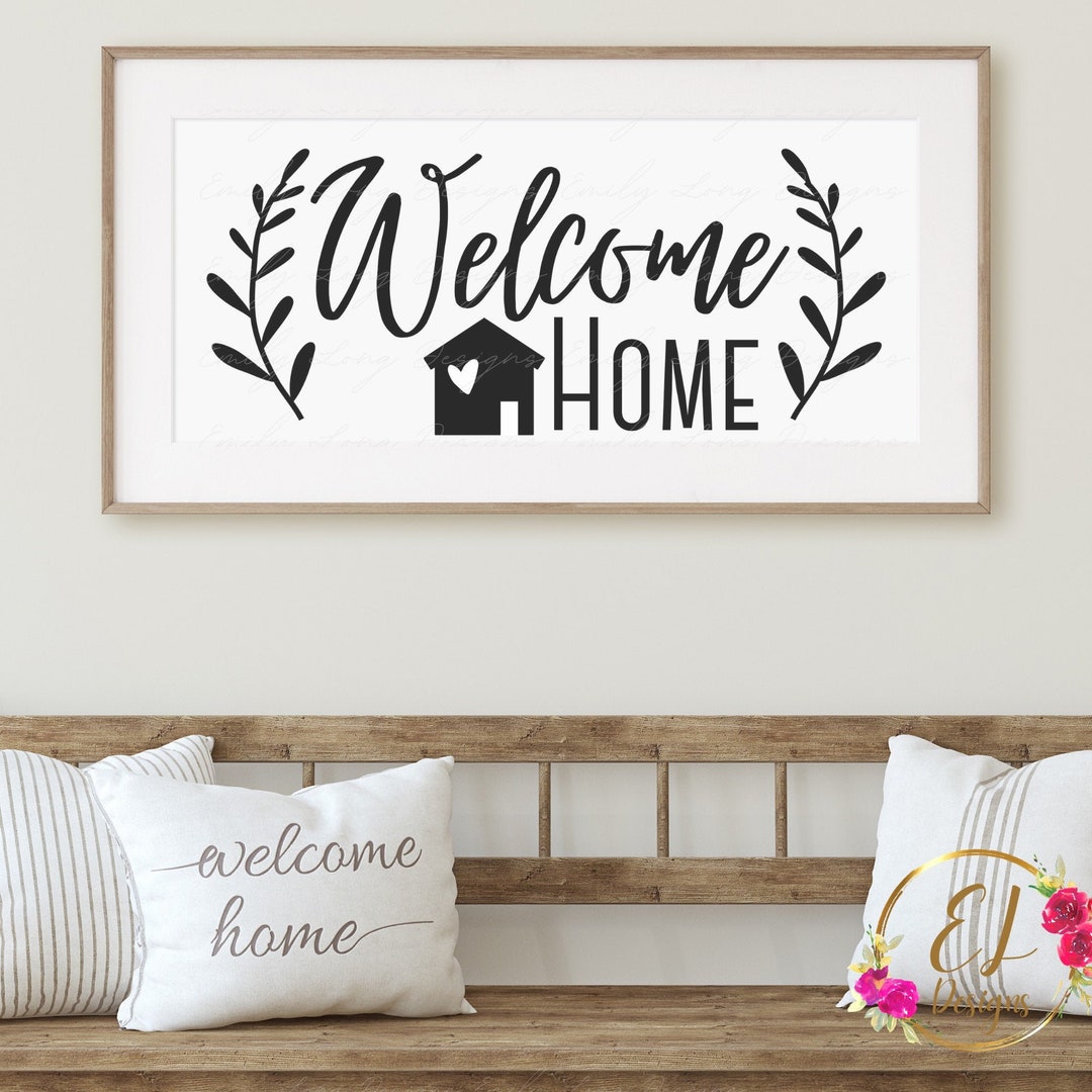 Welcome Home SVG | Welcome Sign Svg | Welcome Home Sign | Welcome to ...