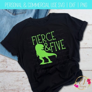 Dinosaure SVG | Fierce et Five Svg | 5ème anniversaire SVG | Chemise d’anniversaire pour garçons Svg | | d’anniversaire de dinosaure Dinosaure Png | Couper des fichiers pour Cricut