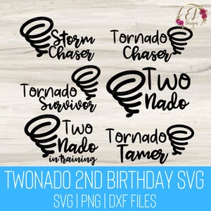 Two Nado Storm Chaser SVG Bundle | 2Nado Svg | 2nd Birthday SVG | Tornado Chaser Svg | Tornado Survivor Svg | Family Birthday Svg Files