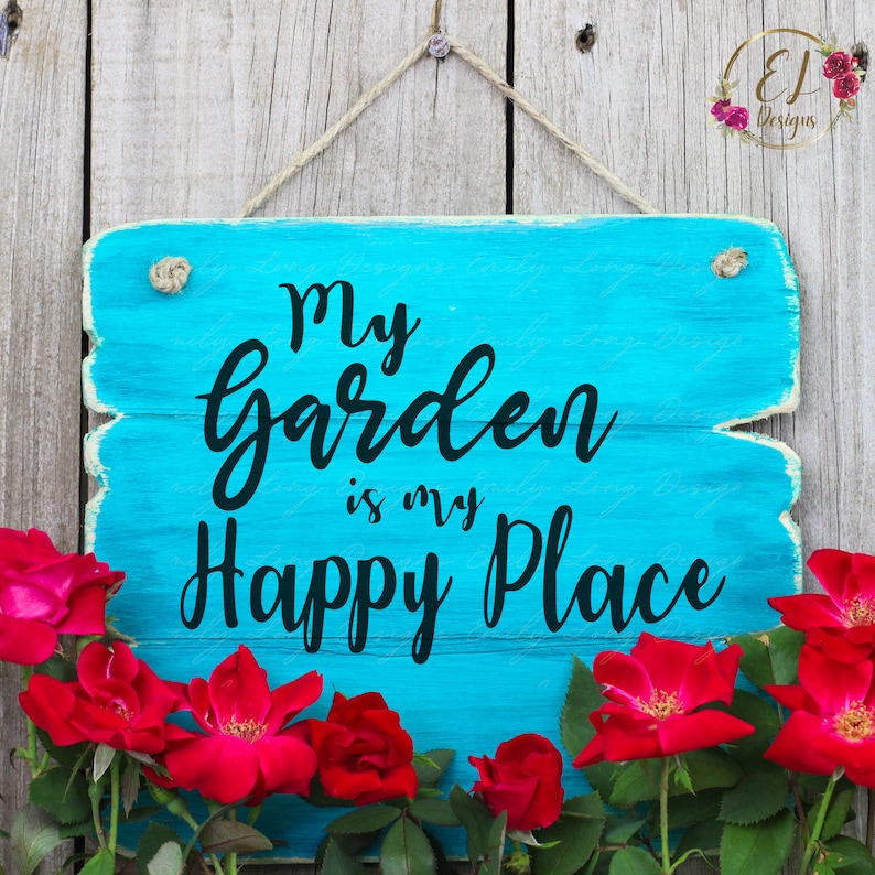 Garden Svg Gardening Sign Svg My Garden is My Happy Place Etsy