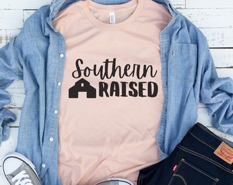 Southern Raised SVG | Barn SVG | Southern Sign | Southern Pride SVG | From the south | Made in the South | Southern Png | Country Girl Svg