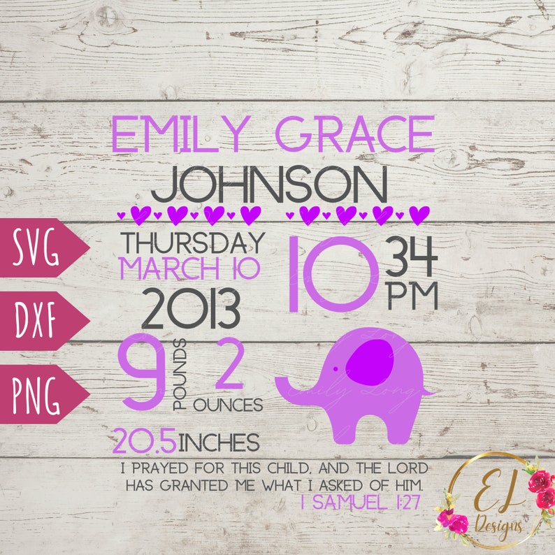 Download Birth Stats Sign Welcome Baby Newborn Svg 1 Samuel 1 27 Svg Birth Stats Svg Personalized Birth Announcement Svg Baby Elephant Svg Clip Art Art Collectibles
