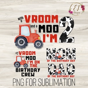 Bundle PNG Anniversaire dans la basse-cour | Avec Vroom et un meuh, j'ai 2 ans PNG | 2e anniversaire de garçon PNG | Tracteur PNG | Meuh j'ai deux ans png | Anniversaire de famille png