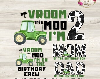 Barnyard Birthday PNG Family Bundle | With Vroom and a Moo I’m 2 PNG | Boys 2nd Birthday | Green Tractor Png | Moo I’m Two | Farm Png