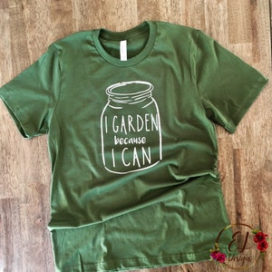 Eu Jardino Porque Eu Posso SVG Engraçado Jardinagem Camisa Mason Jar SVG Bola Jar Verão Fazenda Svg Png Dxf Ferro em Transferência