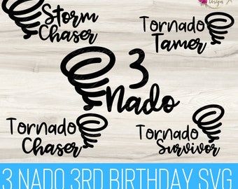 May include: Black and white digital design featuring a tornado graphic with the text "3 Nado 3rd Birthday SVG" and the phrases "Storm Chaser", "Tornado Tamer", "Tornado Chaser", and "Tornado Survivor".