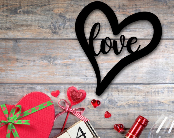 Valentine's Day Gift, Metal Valentine's Sign, Housewarming Gift, Heart Sign, Heart and Love Sign, Custom Valentine's Day Special