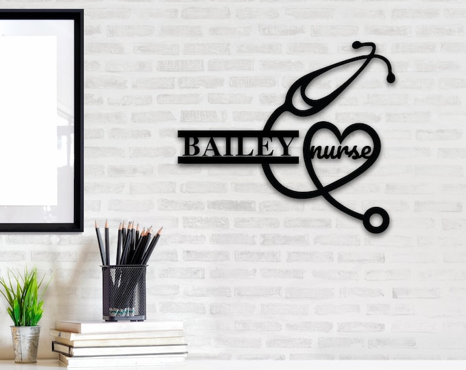 Personalized Nurse Sign, Personalized Nurse Gift, Nurse Decor, RN Gifts, LPN Gifts, CNA Gifts, Doctor Gift, Personalized Metal Sign