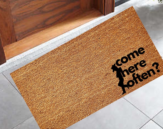 Ranch Farm Doormat, Southern Door Mat, Country Outdoor Welcome Mat Gift, Hunting, Fishing, Cowboy, Come Here Often Door Mat, Funny Doormat