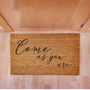 Willkommen Fußmatte, kommen wie Sie sind, Herbst Fußmatte, Geschenk für neues Zuhause, Christian, Housewarming Geschenk, lustige Fußmatte, Bauernhaus, Vorderseite Dekor