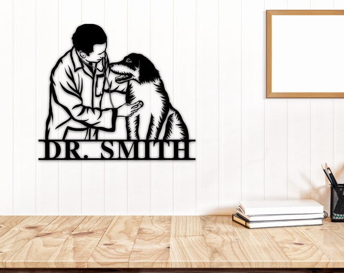 Veterinarian Sign With Last Name, Personalized Vet Gift, Dog Lover Name Sign, Veterinarian Gift, Gift For Vet, Custom Metal Office Decor