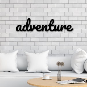 Adventure Sign, Metal Cursive Word Sign, Word Wall Art, Cursive Wall Art, Housewarming Gift, Farmhouse Decor, Custom Word Sign, Personalized