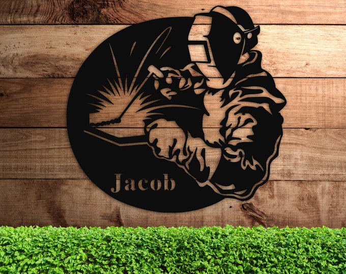 Customized Metal Welding Sign, Sign For Welder, Welder Sign, Personalize Sign, Custom Metal Sign Personalized Gift For Dad Father's Day Gift