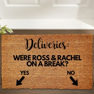 Were Ross and Rachel On A Break Doormat, Viral Friends Doormat, Cute doormat, Friends Doormat, Home Decor, Doormats, Welcome Mat, Doormat