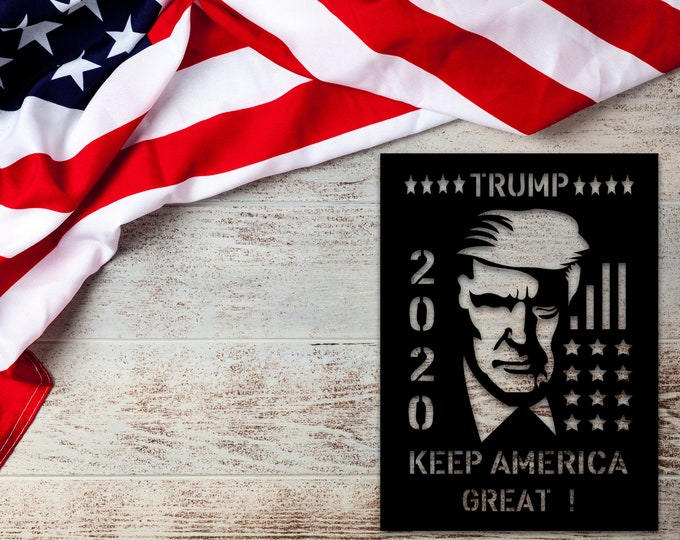 Keep America Great Custom Metal Sign, Donald Trump 2020 Decor, MAGA, KAGA, American Home Decor, Gift Ideas For a Patriot, Custom Metal Home