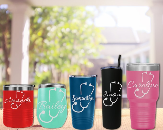 Personalized Nurse Tumbler, Personalized Nurse Gift, Nurse Gift, RN Gifts, LPN Gifts, CNA Gifts, Doctor Gift, Personalized Tumbler Gifts