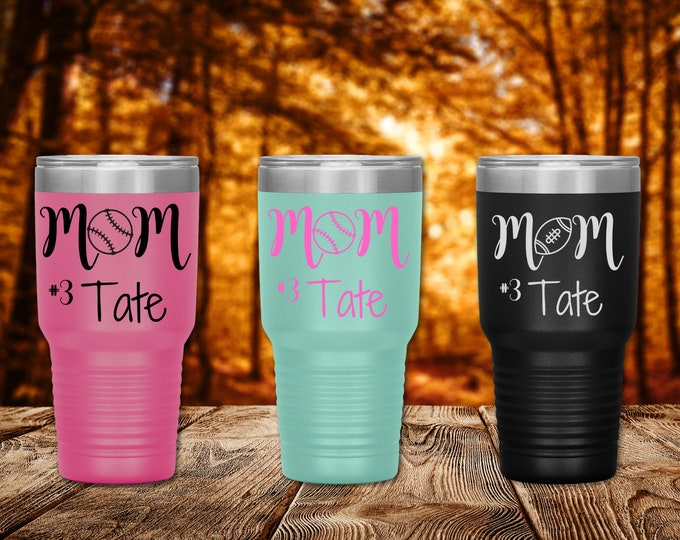 Sport Mom Tumbler, Custom Team Mom Tumbler, 30 Ounce Tumbler for Mom, Mother's Day Gift, Personalized Gift For Mom,  Custom Team Mom Gifts