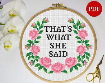 Funny 'That's What She Said' Cross Stitch Pattern: Floral Wreath (PDF Pattern)