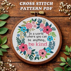 Be Kind Floral Wreath Cross Stitch Pattern: Modern Embroidery (PDF Pattern)