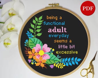 Funny Sassy Cross Stitch Pattern: Functional Adult (PDF Pattern)