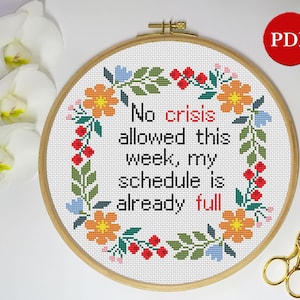 Funny Office Cross Stitch Pattern: Floral Wreath, No Crisis Allowed (PDF Pattern)