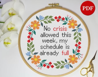 Funny Office Cross Stitch Pattern: Floral Wreath, No Crisis Allowed (PDF Pattern)